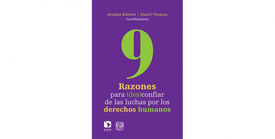 9 razones para (des)confiar de las luchas por los derechos humanos