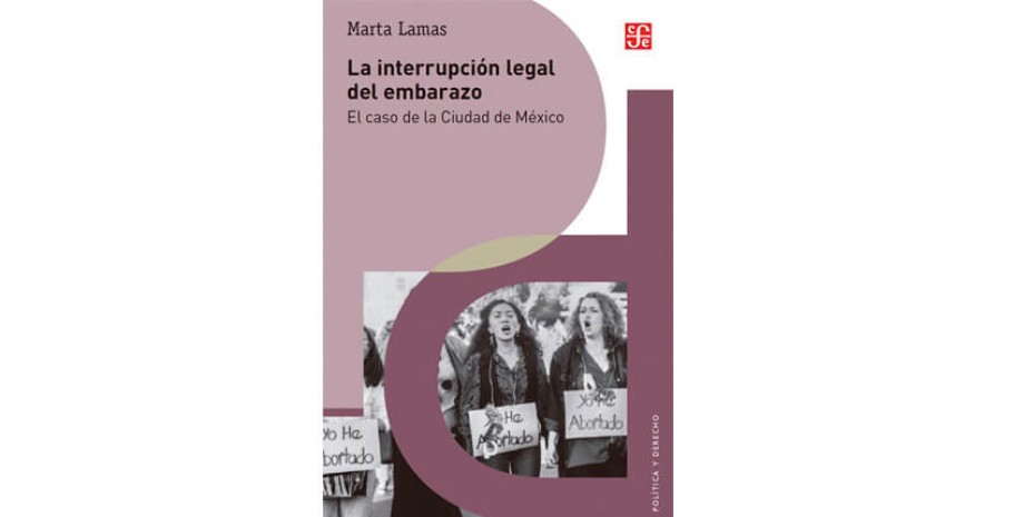 La interrupci&oacute;n legal del embarazo. El caso de la Ciudad de M&eacute;xico