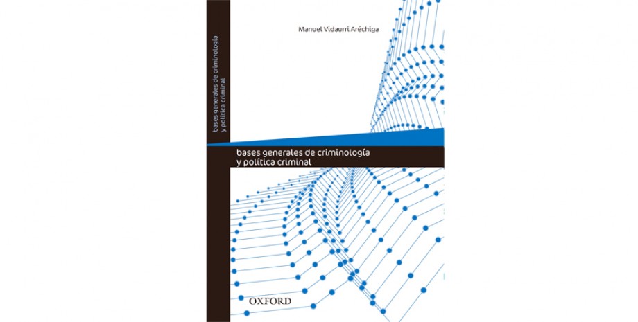 Bases generales de criminolog&iacute;a y pol&iacute;tica criminal