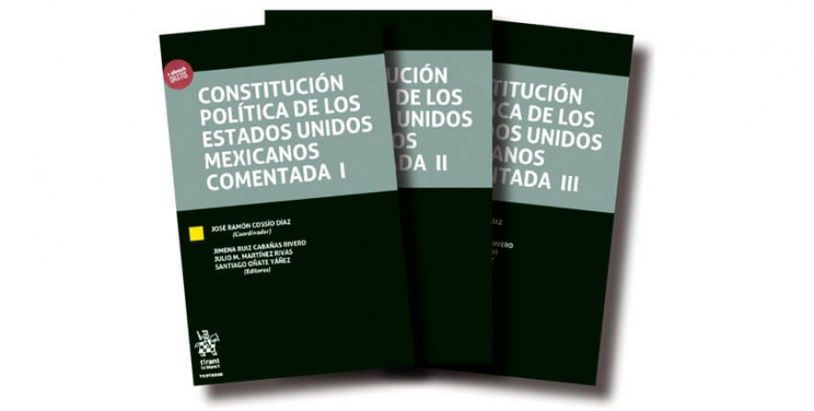 Constitución Política de los Estados Unidos Mexicanos comentada, 3 vol.