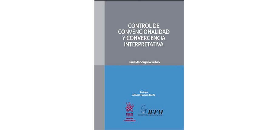 Control de convencionalidad y convergencia interpretativa
