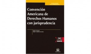 Convenci&oacute;n Americana de Derechos Humanos con jurisprudencia