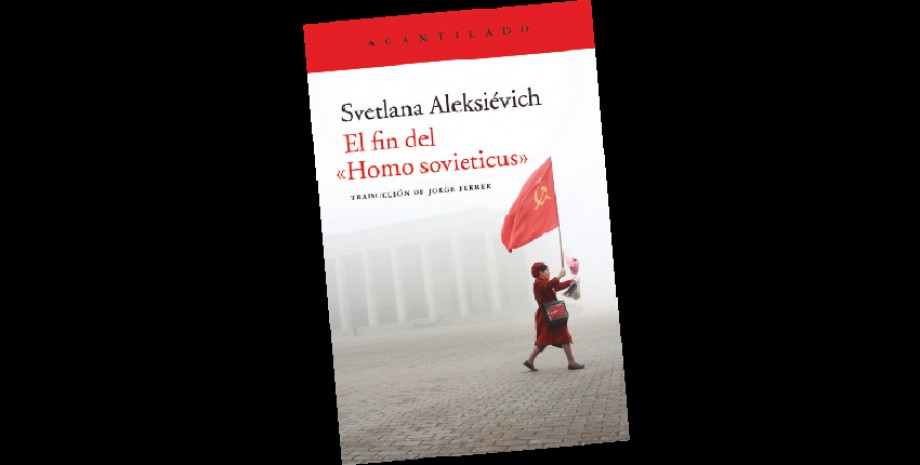 El fin del &laquo;Homo sovieticus&raquo; 