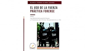 El uso de la fuerza. Práctica forense