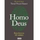 Homo Deus. Breve historia del ma&ntilde;ana