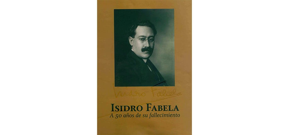Isidro Fabela a 50 a&ntilde;os de su fallecimiento 