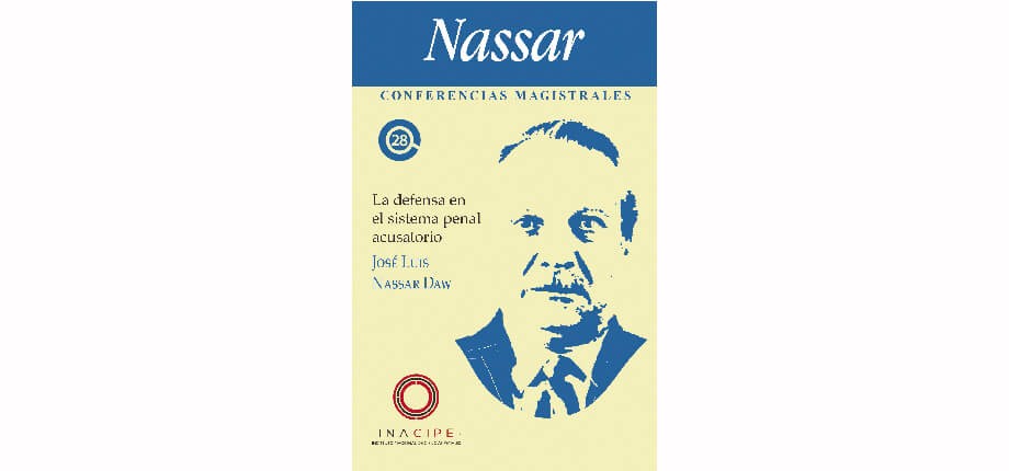 La defensa en el sistema penal acusatorio