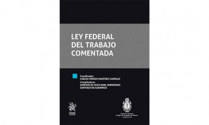 Ley Federal del Trabajo comentada
