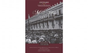 M&eacute;xico en 1917. Entorno econ&oacute;mico, pol&iacute;tico, jur&iacute;dico y cultural