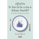 &iquest;Qui&eacute;n le hac&iacute;a la cena a Adam Smith? Una historia de las mujeres y la econom&iacute;a