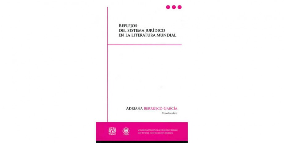 Reflejos del sistema jur&iacute;dico en la literatura mundial