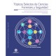 T&oacute;picos selectos de ciencias forenses y seguridad