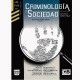 Criminolog&iacute;a y Sociedad. Revista Cient&iacute;fica, n&uacute;ms. 2 y 3