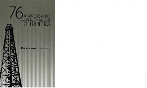 76 Aniversario de la expropiaci&oacute;n petrolera