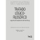 Tratado l&oacute;gico-filos&oacute;fico. Logische-Philosophische Abhandlung