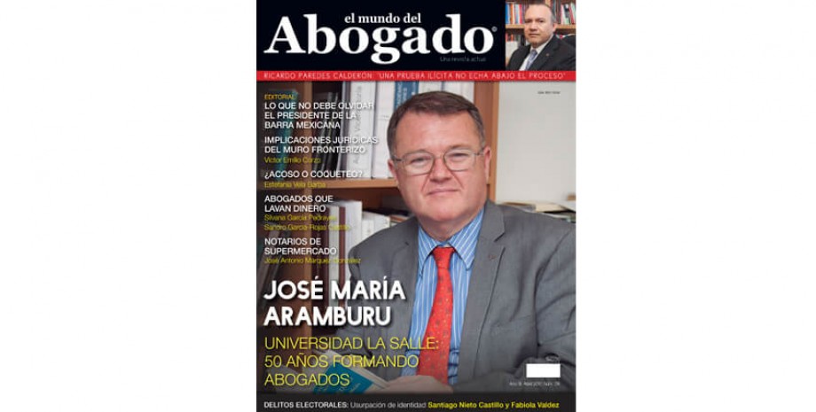 Lo que no debe olvidar el presidente de la Barra Mexicana